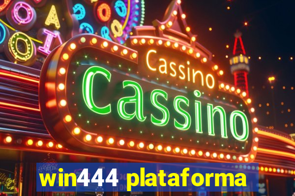 win444 plataforma